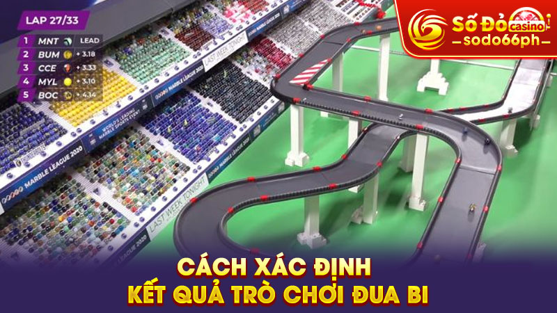 cách xác định kết quả trò chơi đua bi