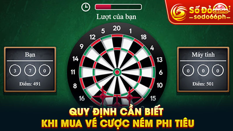 quy định cần biết khi mua vé cược ném phi tiêu